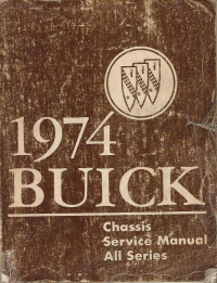 1974 Buick Chassis Service Manual, All Series