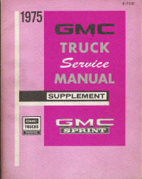 1975 GMC Sprint Truck Service Manaul Supplement