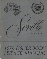 1976 Cadillac Seville Fisher Body Assembly Service Manual
