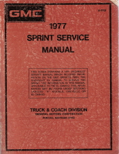 1977 GMC/Chevrolet Chevelle, Monte Carlo, Nova, Camaro, Corvette & Sprint Service Manual