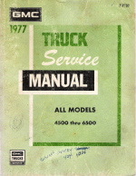 1977 GMC Truck Service Manual - All Models 4500 thru 6500