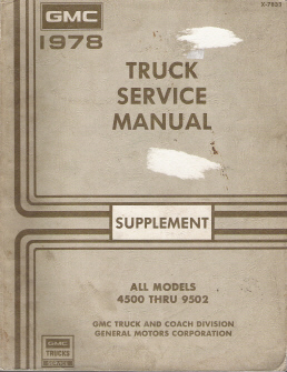 1978 Chevrolet & GMC Medium & Heavy Duty Truck Factory Service Manual Supplement