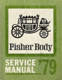GM 1979 Fisher Body Assembly Factory Service Manual