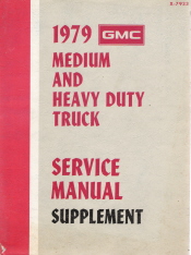 1979 GMC Medium and Heavy Duty Truck Service Manual Supplement