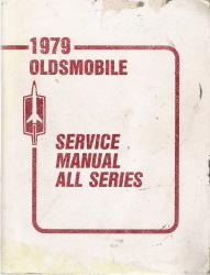 1979 Oldsmobile Service Manual All Series