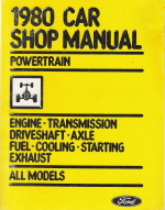 1980 Ford Car Factory Shop Manual - Powertrain