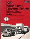 1981 Ford Medium/Heavy Truck Shop Manual - Engine
