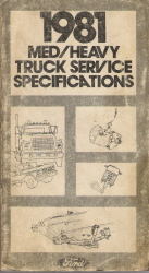 1981 Ford Medium/Heavy Truck Service Specifications