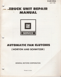 1981 GM Truck Unit Repair Manual - Automatic Fan Clutches