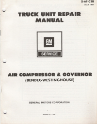 1981 GM Truck Unit Repair Manual - Air Compressor & Governor