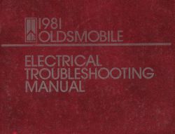 1981 Oldsmobile Electrical Troubleshooting Manual