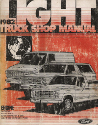 1982 Ford Light Truck, Bronco & Van Shop Manual - Engine