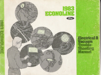 1983 Ford Econoline Electrical and Vacuum Trouble Shooting (EVTM) Factory Service Manual