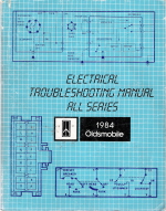 1984 Oldsmobile Electrical Troubleshooting Service Manual