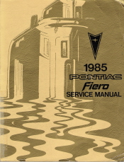 1985 Pontiac Fiero Factory Service Manual