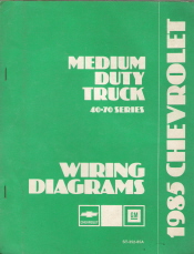 1985 Chevrolet Medium Duty Trucks 40-70 Series Wiring Diagrams Manual