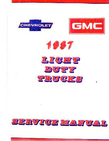 1987 Chevrolet Truck Light Duty  Body, Chassis & Drivetrain with Wiring Shop Manual