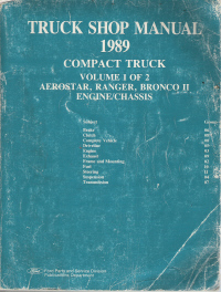 1989 Ford Aerostar, Ranger Bronco II Compact Truck Shop Manual- 2 Volume Set
