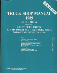 1989 Ford Econoline, F-150 thru 350, F-Super Duty & Bronco Body / Chassis / Electrical Factory Service Manual- 2 Volume Set