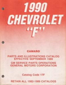 1990 Chevrolet F-Body (Camaro) Parts and Illustrations Catalog
