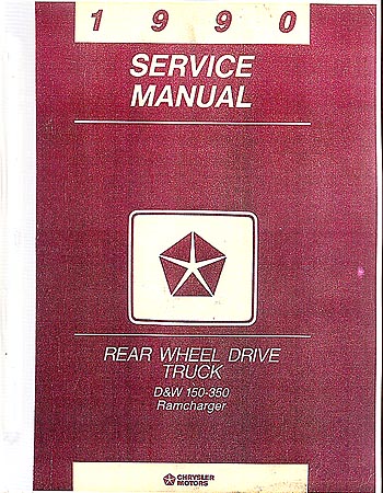 1990 Dodge Pick-Up Trucks Body, Chassis & Drivetrain Shop Manual