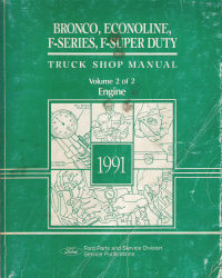 1991 Ford Bronco, Econoline, F-Series, F-Super Duty Truck Service Manual - 2 Volume Set