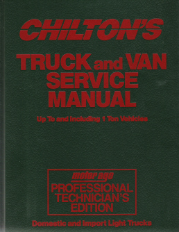 1980 - 1986 Chilton Truck & Van Service Manual - Professional Mechanics Edition