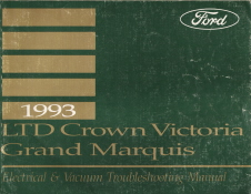 1993 Ford Crown Victoria & Mercury Grand Marquis Factory Electrical and Vacuum Troubleshooting Manual