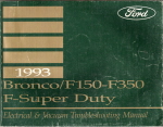 1993 Ford Bronco, F150 thru 350 and F-Super Duty Electrical and Vacuum Troubleshooting Manual