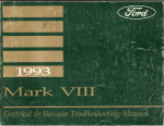 1993 Lincoln Mark VIII Electrical and Vacuum Troubleshooting Manual