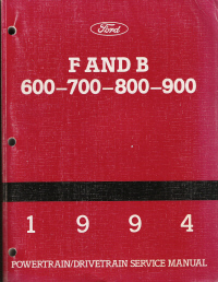 1994 Ford F & B 600-700-800-900 Truck Powertrain/Drivetrain/Body/Chassis Service Manual- 2 Volume Set