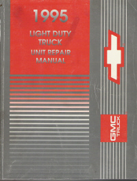 1995 Chevrolet & GMC Light Duty Truck Unit Repair Manual