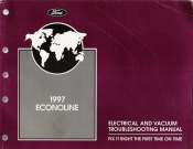 1997 Ford Econoline & Club Wagon - Electrical and Vacuum Troubleshooting Manual