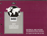 1997 Ford Louisville & Aeromax EVTM- Electrical & Vacuum Troubleshooting Manual