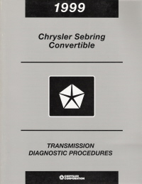 1999 Chrysler Sebring Convertible Transmission Diagnostic Procedures