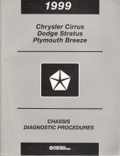 Chrysler/Dodge/Plymouth 1999 Cirrus, Stratus, Breeze Factory Chassis/Powertrain/Transmission Diagnostic Procedures Manual- 3 Vol. Set