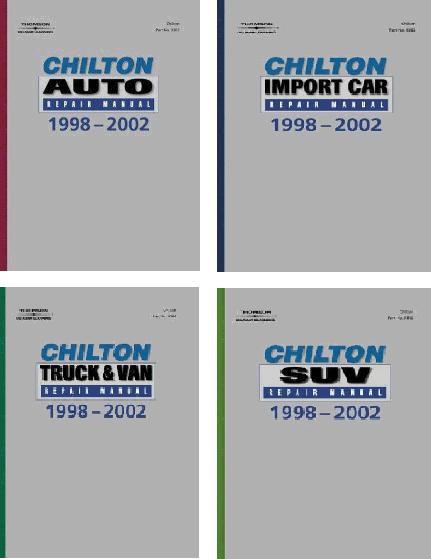 1998 - 2002 Chilton's Repair Manual Set (4 Manuals)