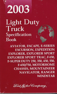 2003 Ford Light Duty Trucks - Specificaiton Book