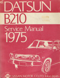 Datsun 1975 B210 Factory Service Manual?- Softcover