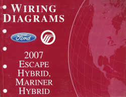 2007 Ford Escape Hybrid & Mercury Mariner Hybrid - Wiring Diagrams