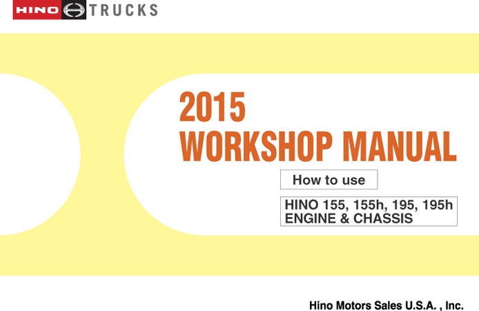 2015 Hino Cab-Over-Engine 155 155h 195 195h OEM Repair Service Manual CD