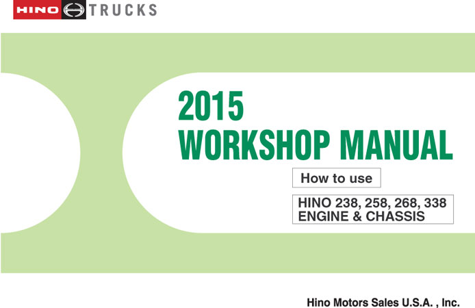 2015 Hino Complete Factory Service Manual - 6 Volumes on USB