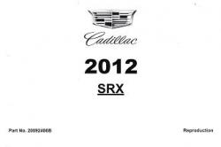 2012 Cadillac SRX Factory Owner's Manual