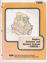 1986 Ford Truck Engine, Emission and Related Systems Manual