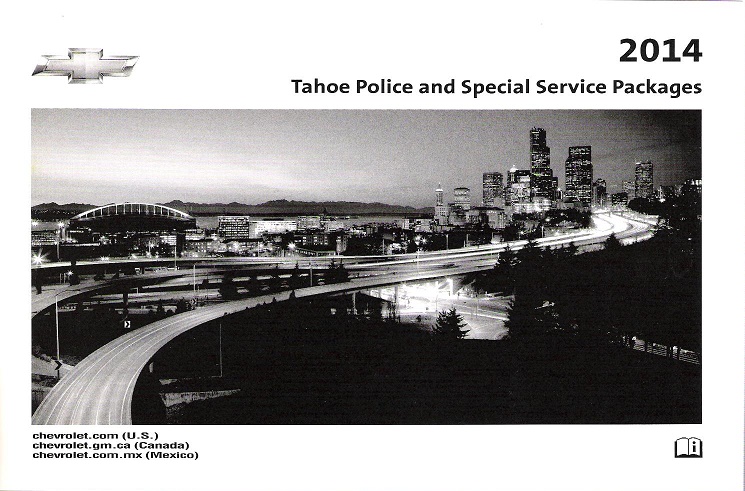 2014 Chevrolet Tahoe Police & Tahoe Special Service Packages Owners Manual