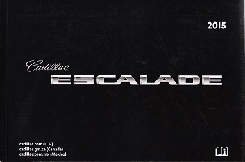 2015 Cadillac Escalade & ESV Owner's Manual Portfolio