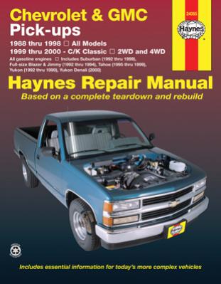 1988 - 1998 Chevy/GMC Pick-ups, 99-00 C/K Classic Haynes Repair Manual