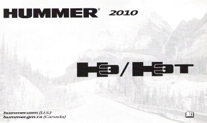 2010 Hummer H3 Factory Owner's Manual