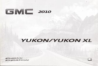 2010 GMC Yukon Denali & Yukon XL Denali Owner's Manual
