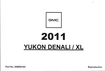 2011 GMC Yukon Denali & Yukon XL Factory Owner's Manual Portfolio 